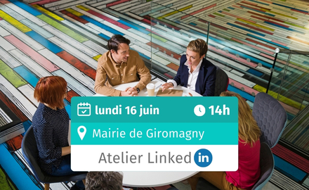 Atelier LinkedIn - CCI Belfort