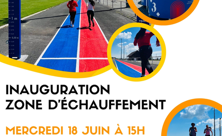 Inauguration zone d'échauffement