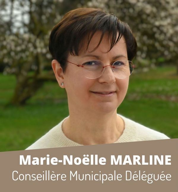 Marie-Noëlle MARLINE - Conseillère Municipale Déléguée