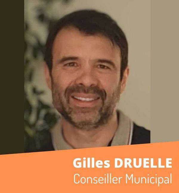 Gilles DRUELLE - Conseiller Municipal