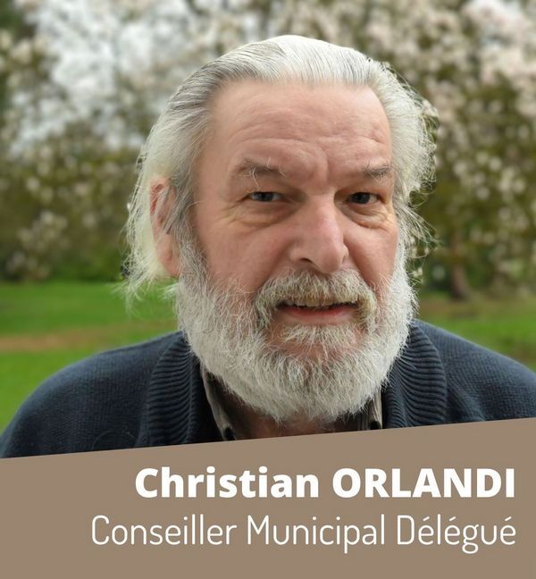 Christian ORLANDI- Conseiller Municipal Délégué