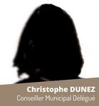 Christophe DUNEZ - Conseiller Municipal Délégué Christophe DUNEZ - Conseiller Municipal Délégué